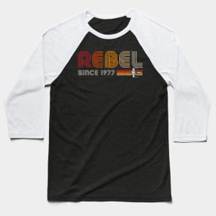 Rebel since 1977 Baseball T-Shirt